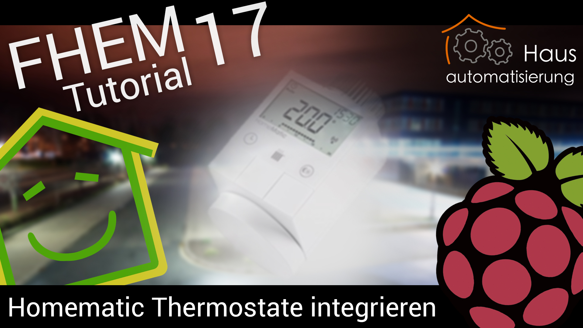 FHEM Tutorial-Reihe - Part 17: HomeMatic-Thermostat integrieren
