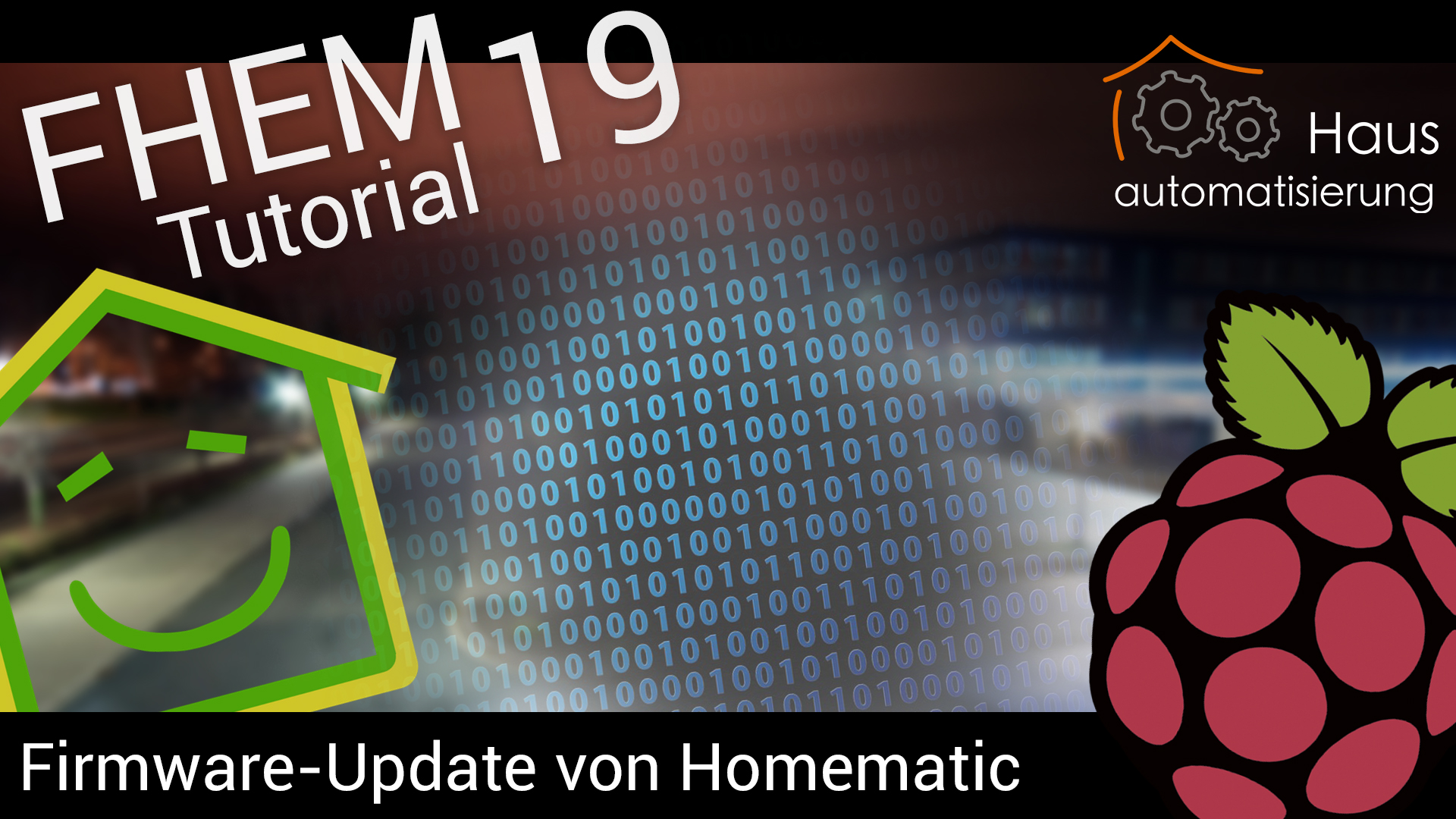 FHEM Tutorial-Reihe - Part 19: Firmware-Update von HomeMatic-Komponenten