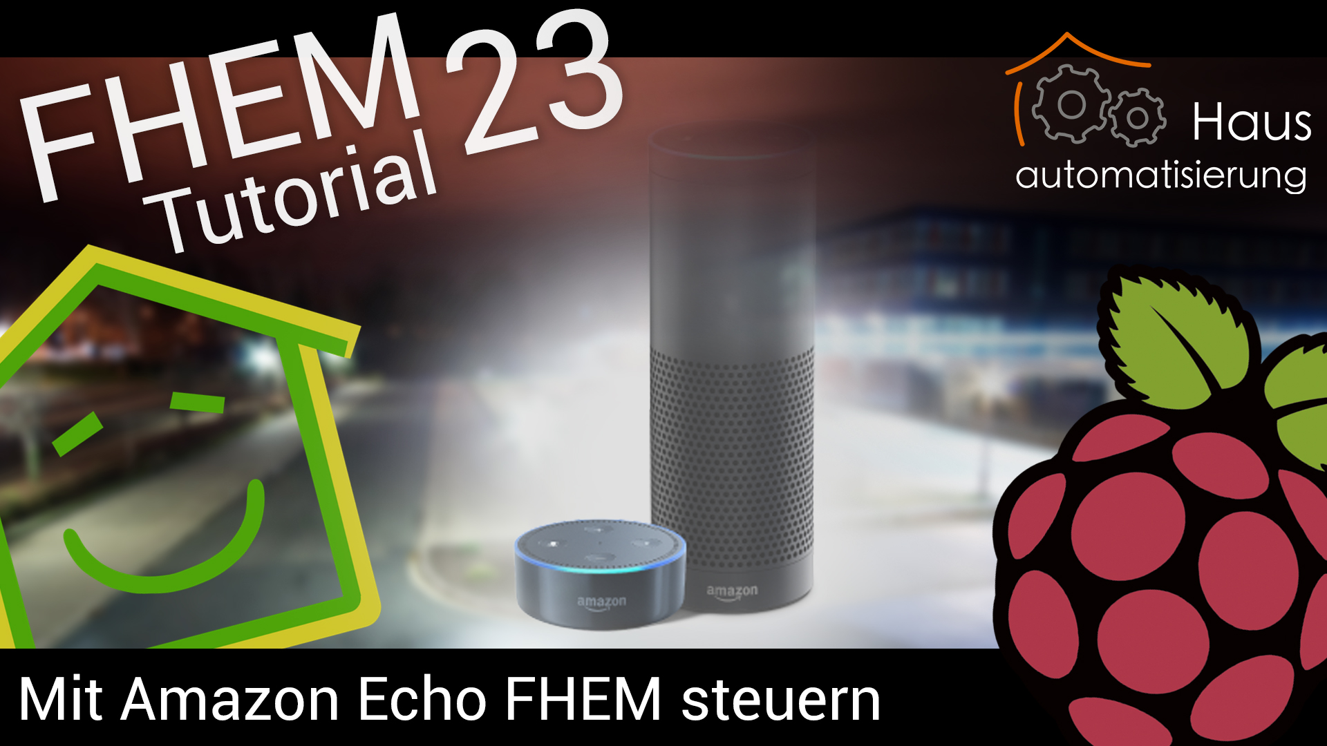 FHEM Tutorial-Reihe - Part 23: Mit Amazon Echo / Alexa FHEM steuern