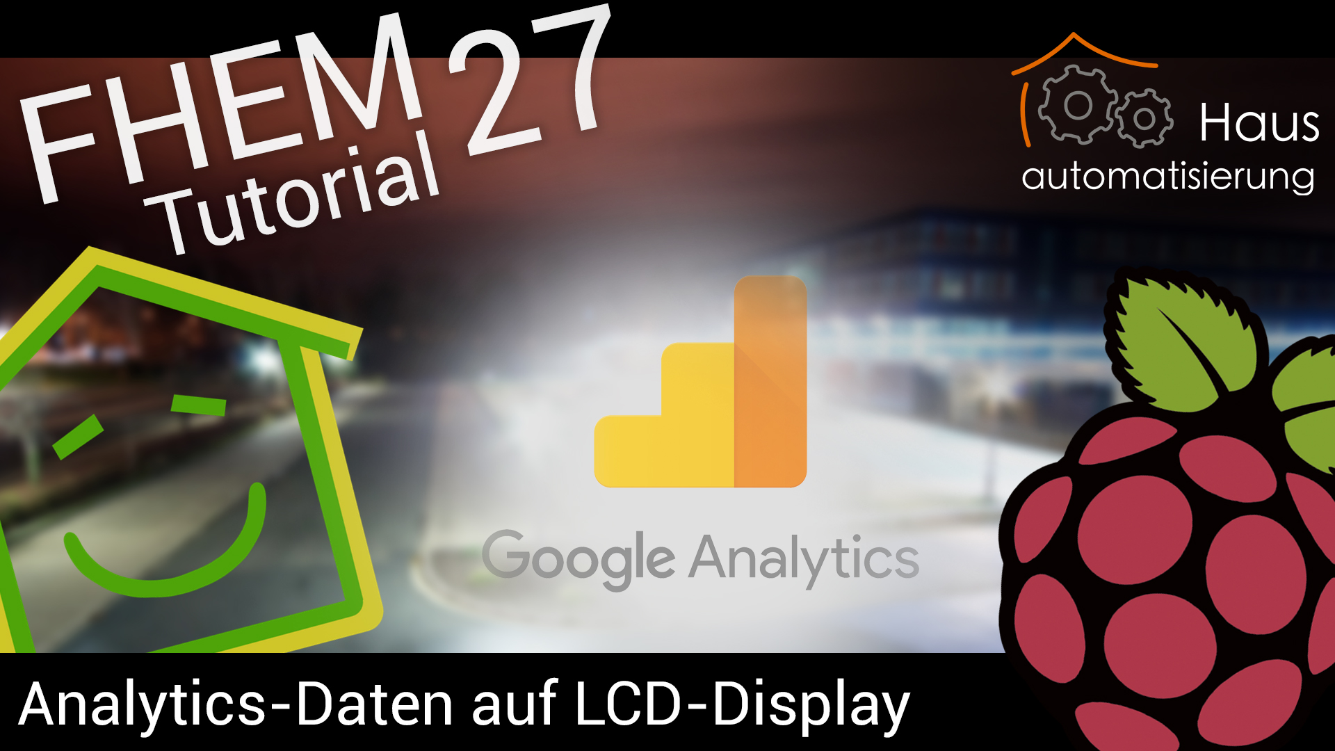 FHEM Tutorial-Reihe - Part 27: Analytics-Daten auf LCD per MQTT