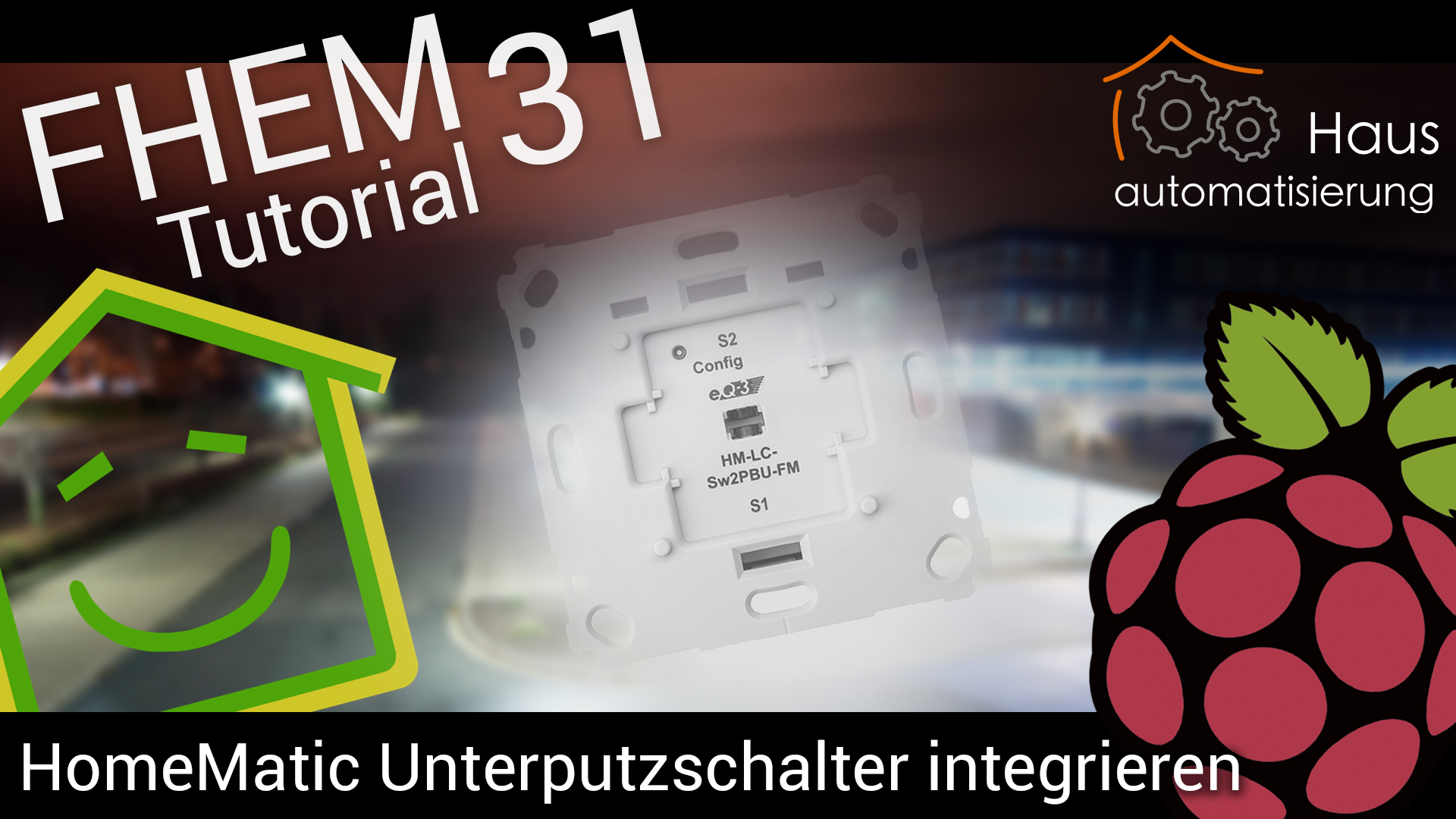 FHEM Tutorial-Reihe - Part 31: HomeMatic-Unterputzschalter in FHEM integrieren