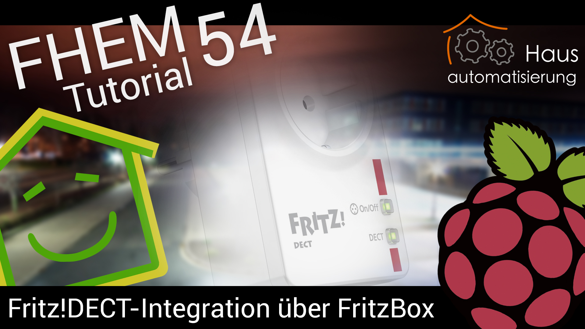 FHEM Tutorial-Reihe - Part 54: Fritz!DECT-Integration in FHEM