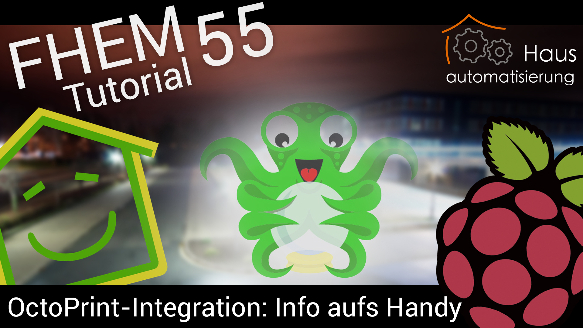 FHEM Tutorial-Reihe - Part 55: OctoPrint-Integration in FHEM