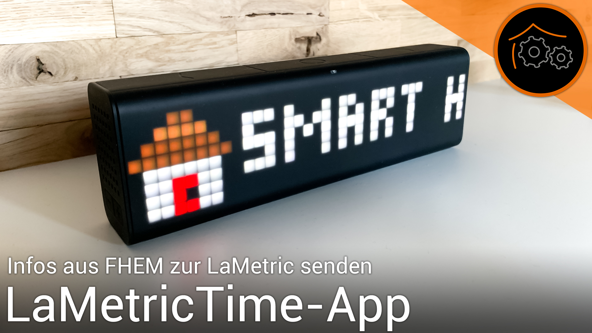 Projekt: Apps für LaMetric-Time mit FHEM ansteuern
