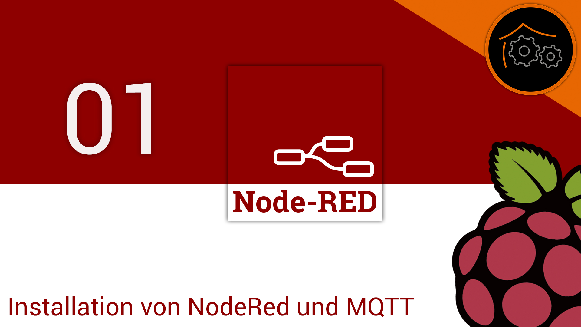 Node-RED Tutorial-Reihe - Part 1: Installation
