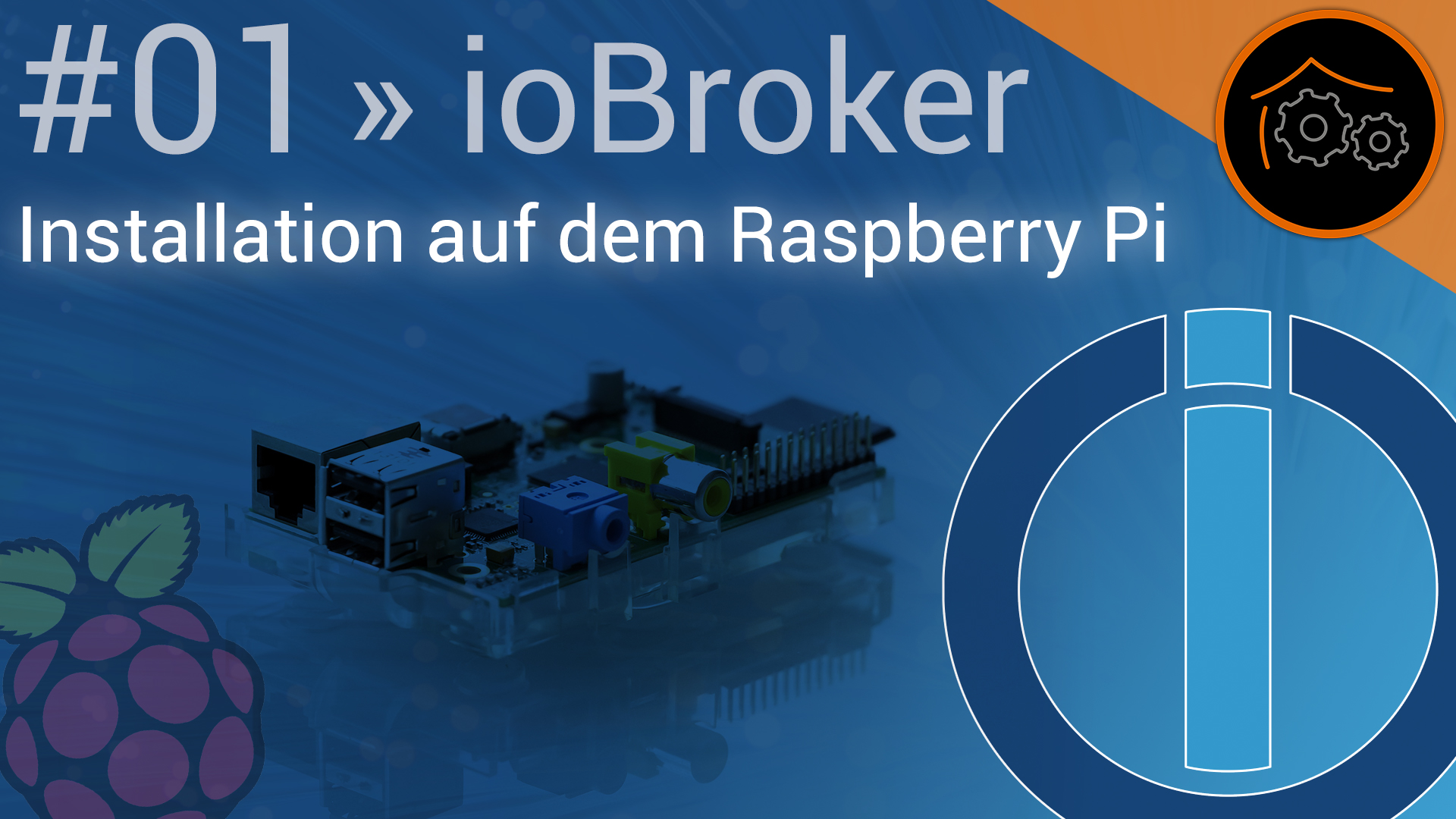 ioBroker Tutorial-Reihe - Part 1: Installation auf dem Raspberry Pi