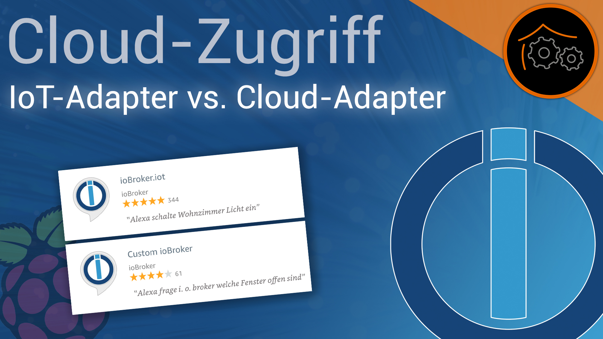 ioBroker Tutorial-Reihe - Cloud-Adapter vs. IoT-Adapter
